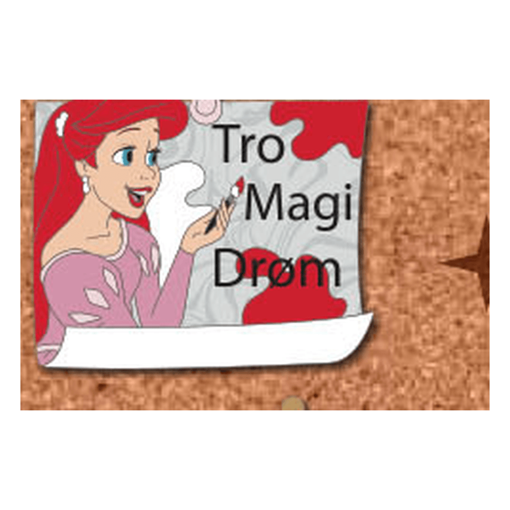 Ariel and Danish - Believe, Dream, Magic Character Corkboard front